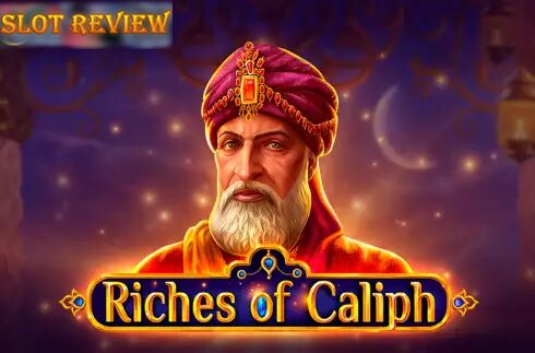 Riches of Caliph slot